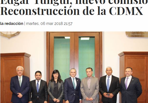 Lee más sobre el artículo Edgar Tungüí, nuevo comisionado para la Reconstrucción de la CDMX