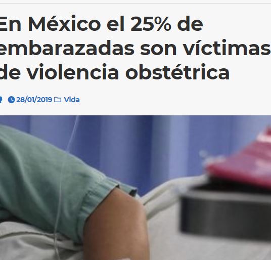 Lee más sobre el artículo En México el 25% de embarazadas son víctimas de violencia obstétrica