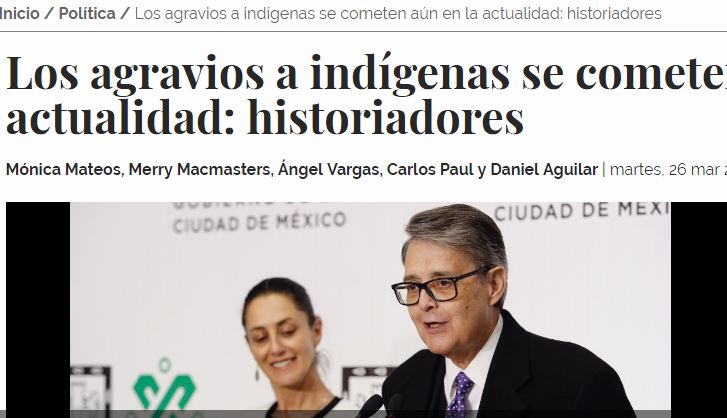 Lee más sobre el artículo Los agravios a indígenas se cometen aún en la actualidad: historiadores