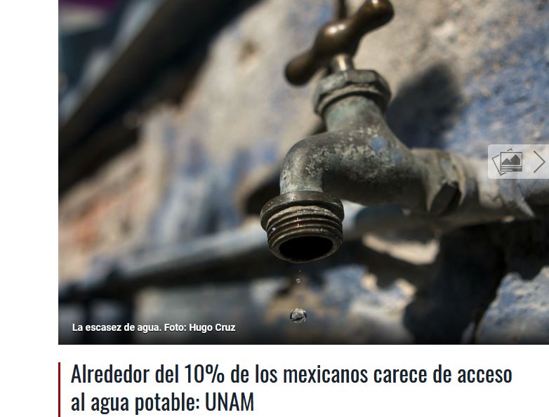 Lee más sobre el artículo Alrededor del 10% de los mexicanos carece de acceso al agua potable: UNAM