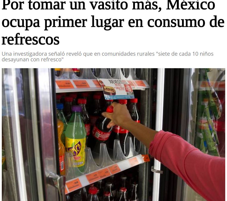 Lee más sobre el artículo Por tomar un vasito más, México ocupa primer lugar en consumo de refrescos