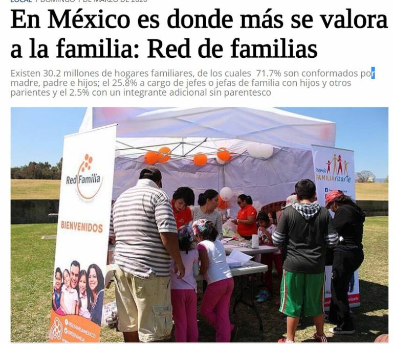 Lee más sobre el artículo En México es donde más se valora a la familia: Red de familias