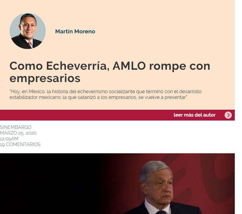 Lee más sobre el artículo Como Echeverría, AMLO rompe con empresarios