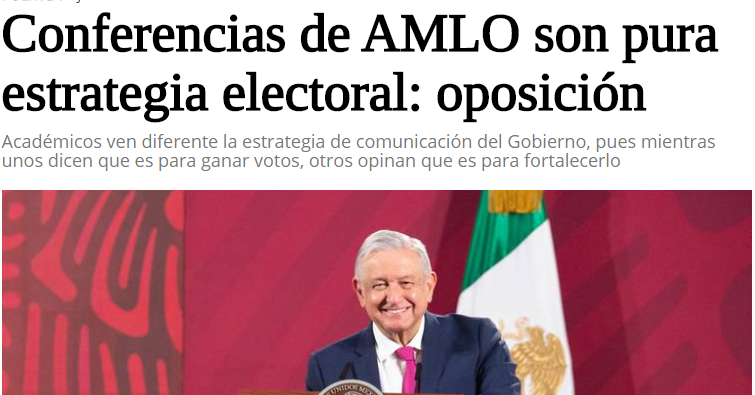 Lee más sobre el artículo Conferencias de AMLO son pura estrategia electoral: oposición