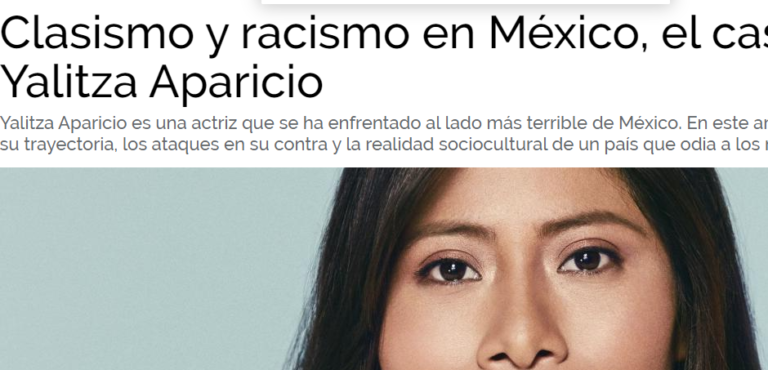 Lee más sobre el artículo Clasismo y racismo en México, el caso de Yalitza Aparicio