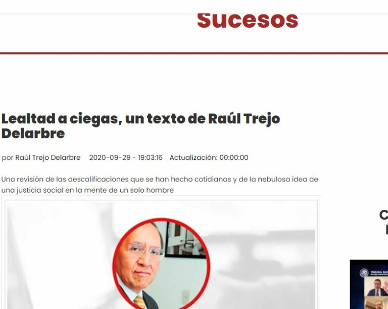 Lee más sobre el artículo Lealtad a ciegas, un texto de Raúl Trejo Delarbre