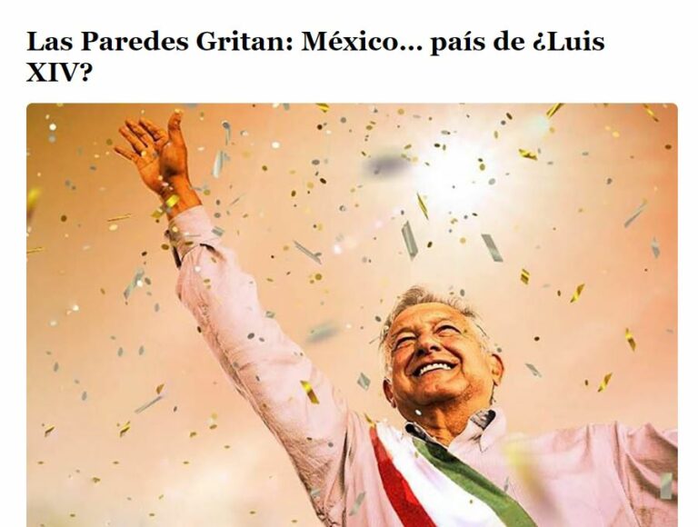 Lee más sobre el artículo Las Paredes Gritan: México… país de ¿Luis XIV?