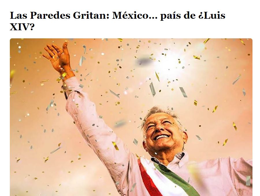 Lee más sobre el artículo Las Paredes Gritan: México… país de ¿Luis XIV?