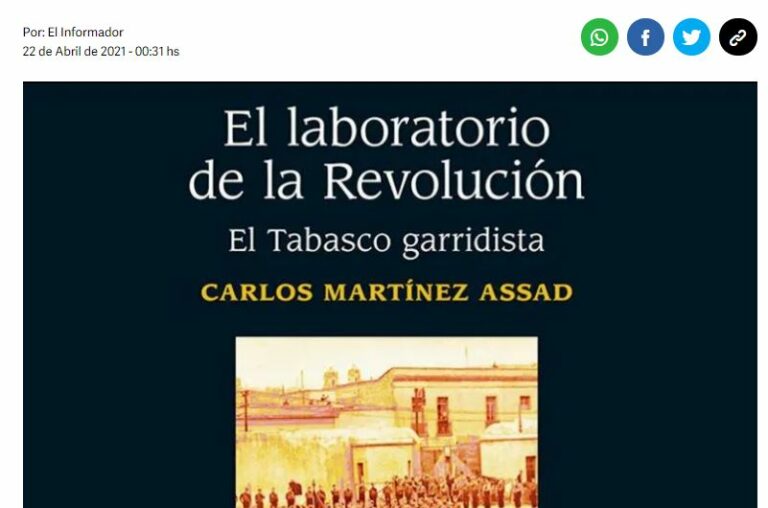 Lee más sobre el artículo Carlos R. Martínez Assad indaga en el Tabasco garridista