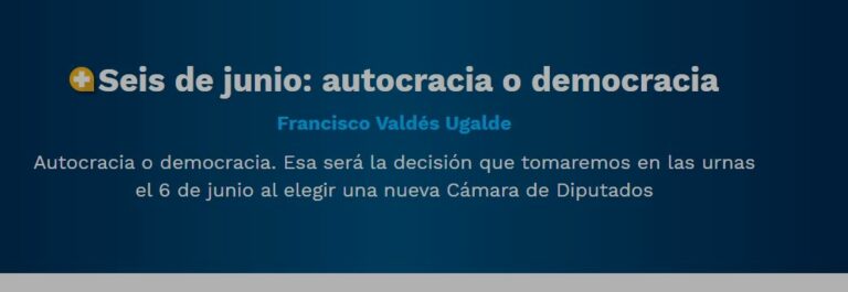 Lee más sobre el artículo Seis de junio: autocracia o democracia