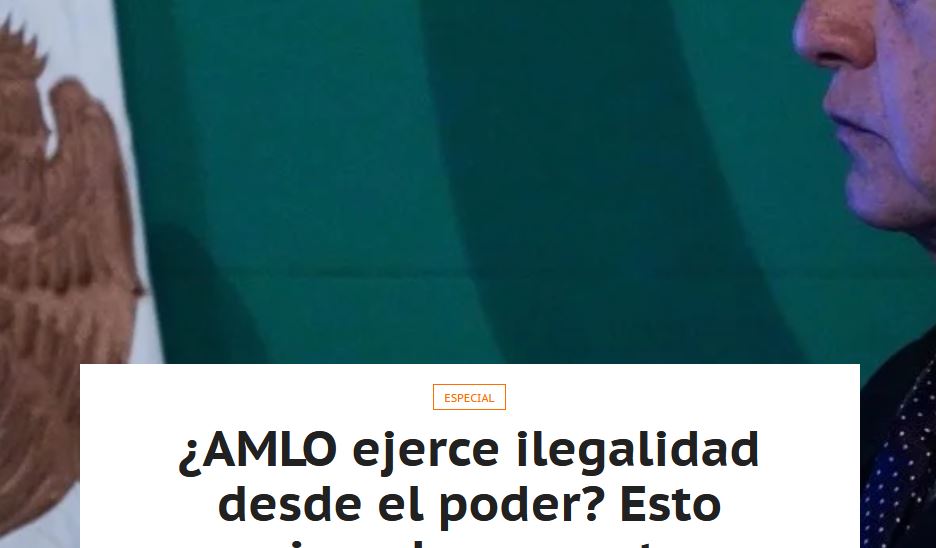 Lee más sobre el artículo ¿AMLO ejerce ilegalidad desde el poder? Esto opinan los expertos