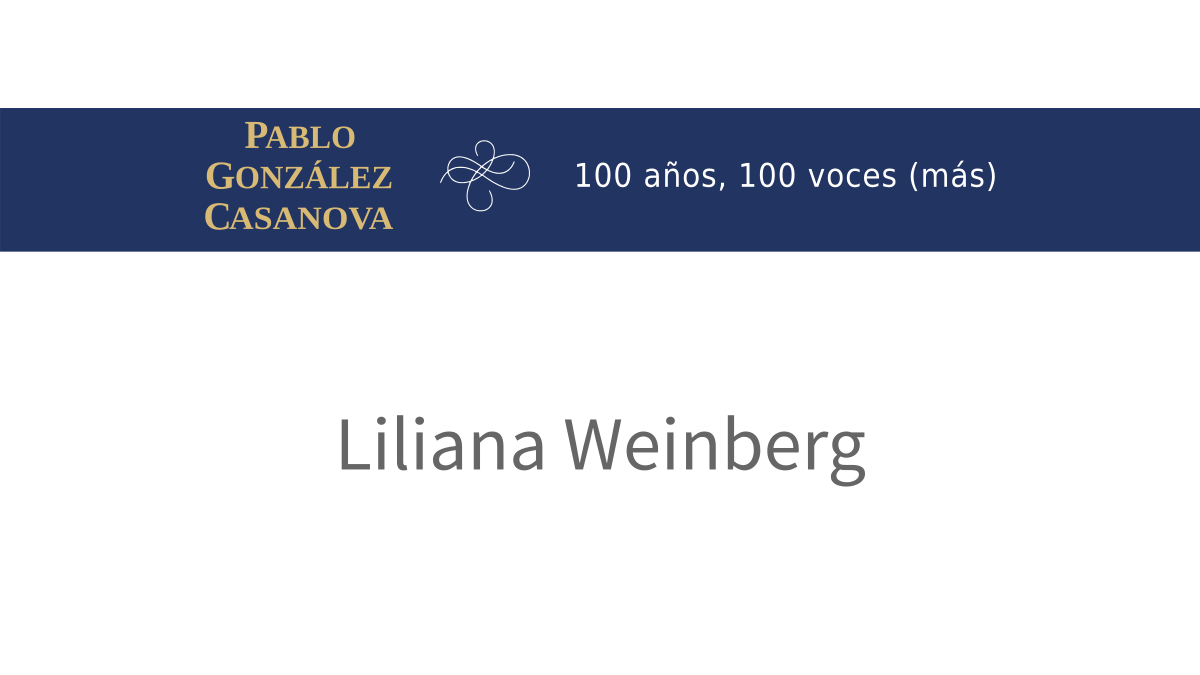 Lee más sobre el artículo Liliana Weinberg