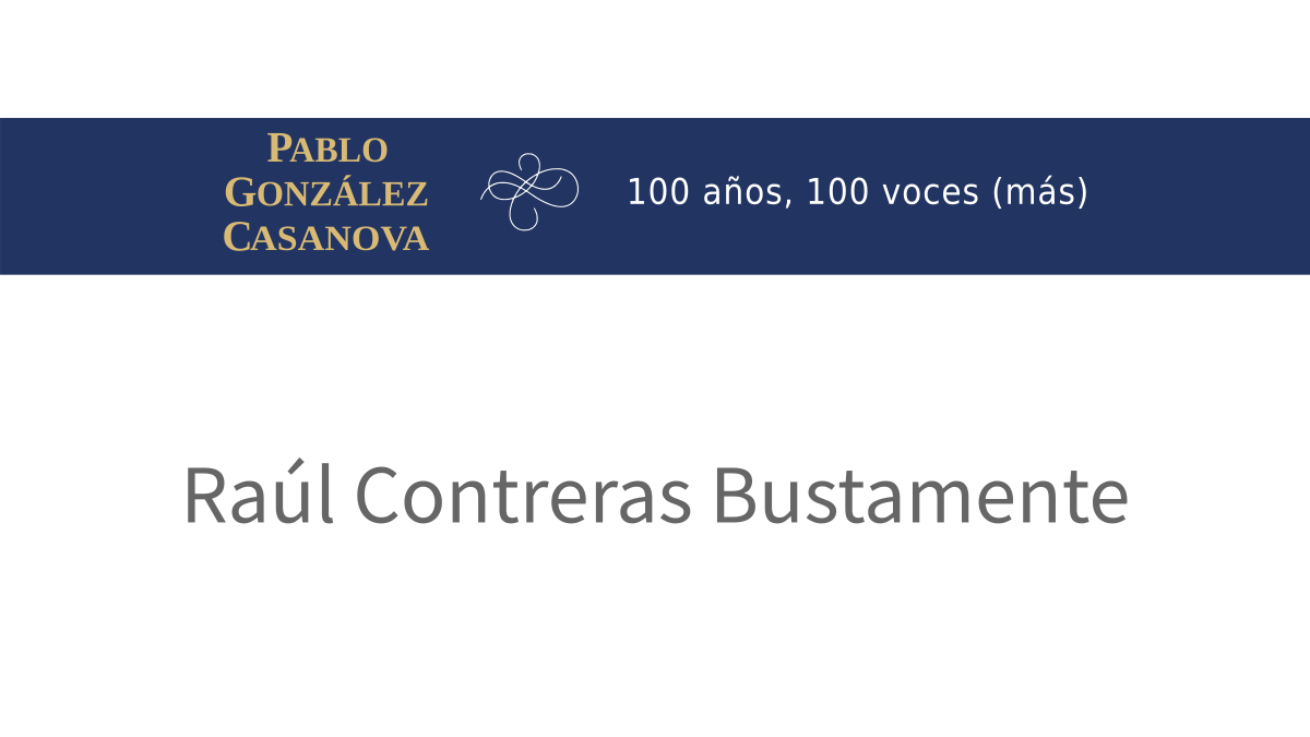 Lee más sobre el artículo Raúl Contreras Bustamente