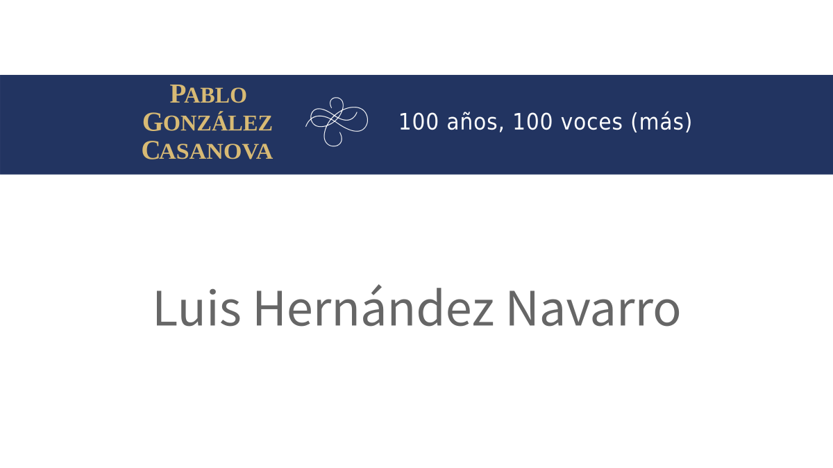 Lee más sobre el artículo Luis Hernández Navarro