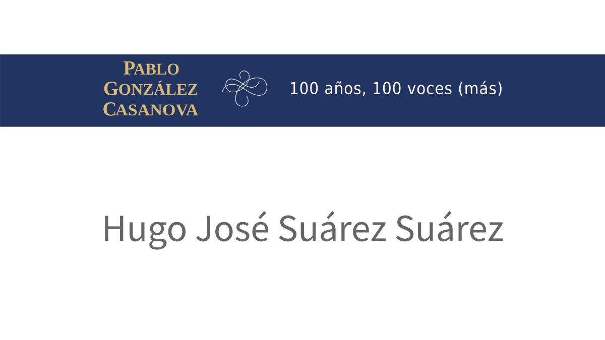 Lee más sobre el artículo Hugo José Suárez Suárez