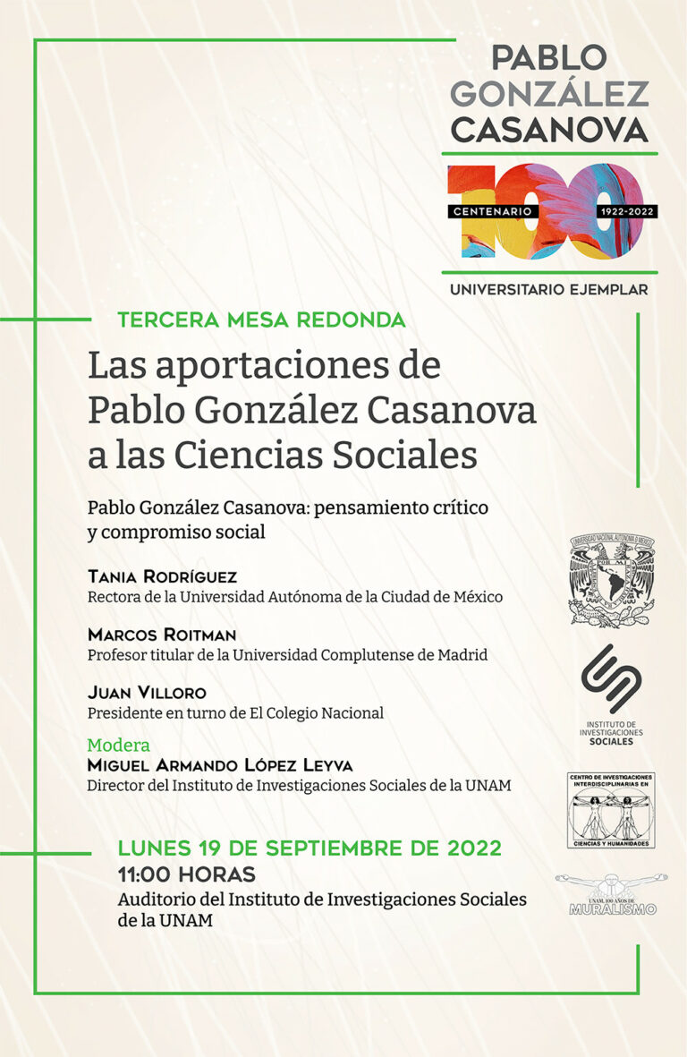 Lee más sobre el artículo Tercera mesa redonda: Las aportaciones de Pablo González Casanova a las Ciencias Sociales