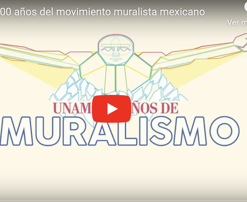 Lee más sobre el artículo Conmemoró la UNAM 100 años del muralismo mexicano