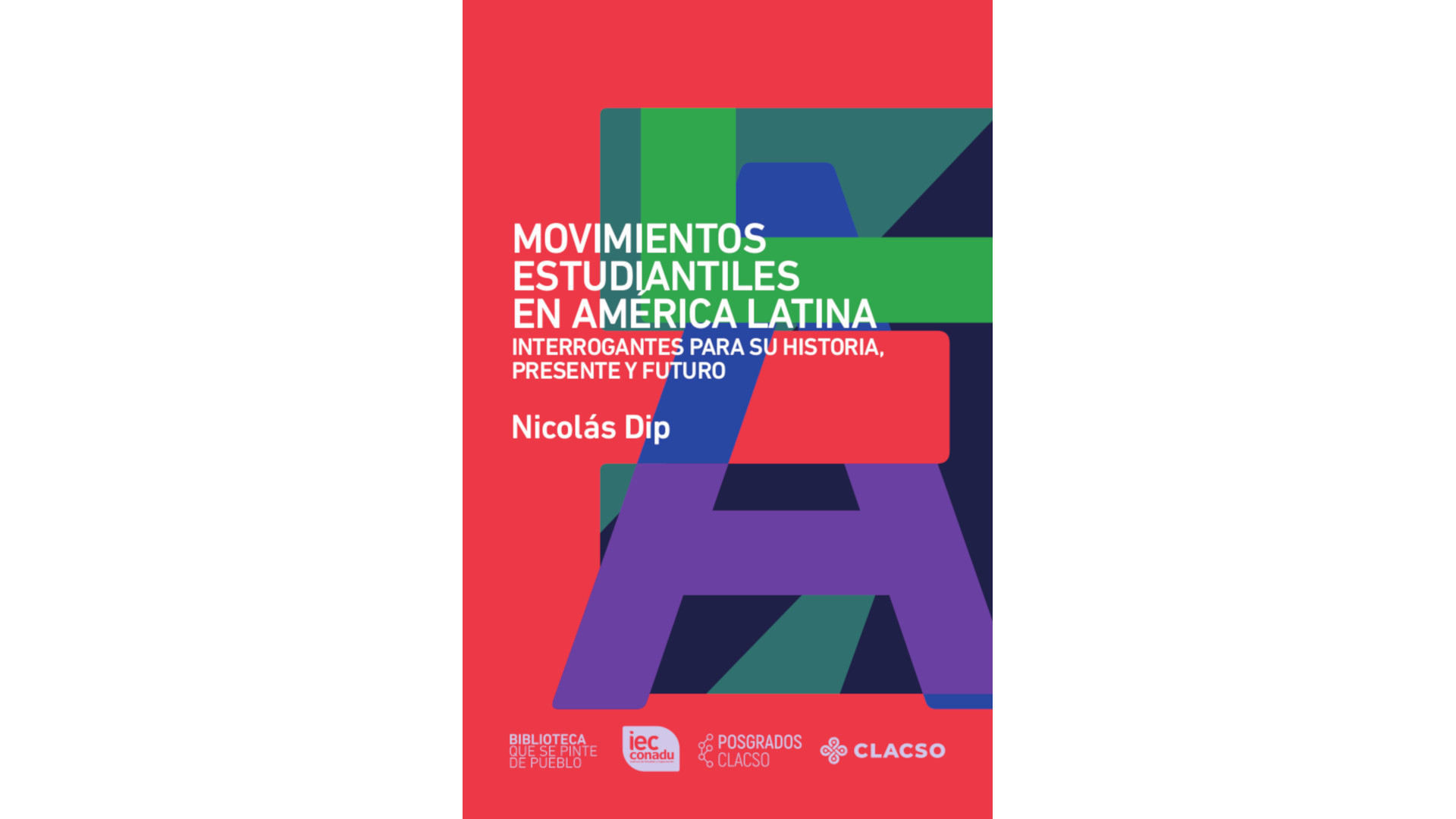 Movimientos Estudiantiles En América Latina. Interrogantes Para Su ...