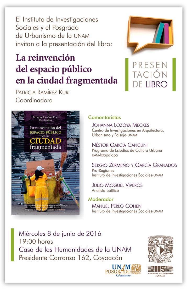 Presentación Del Libro La Reinvención Del Espacio Público En La Ciudad Fragmentada Instituto