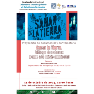 Proyección documental y conversatorio: Sanar la Tierra. Diálogo de saberes frente a la crisis ambental @ Sala 1 del Auditorio Pablo González Casanova