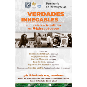 Verdades innegables sobre violencia política en México 1965-1990 @ Sala 2 del Auditorio Pablo González Casanova