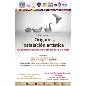 Origami e instalación artística. Mil grullas: artivismo feminista contra la violencia @ Sala 2 del Auditorio Pablo González Casanova